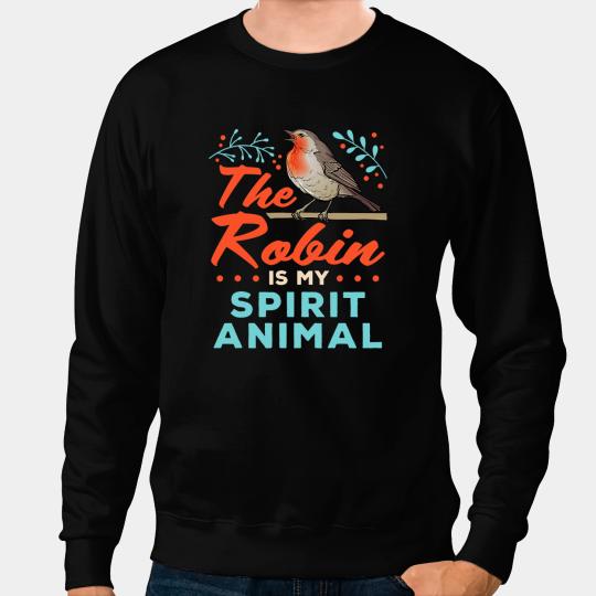 Robin Is My Spirit Animal Bird Watching Nerd Birding Sweatshirts