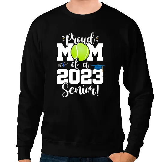 Tennis Gift Mom Senior Year Class of Senior Sweatshirts