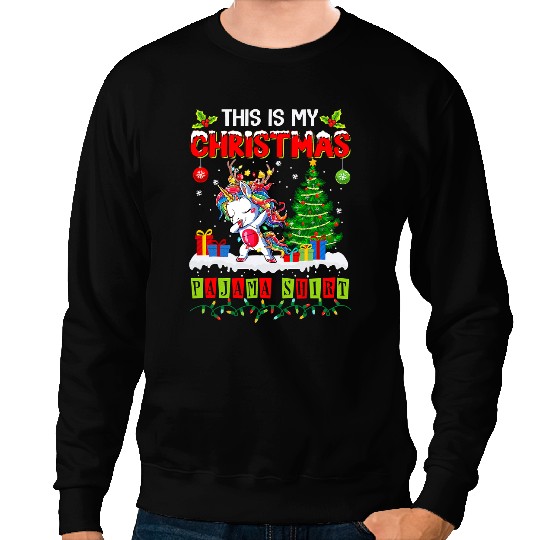 Unicorns Pony This Is My Christmas Pajama Dabbings Unicorns Santa xmass Light 7 Sweatshirts