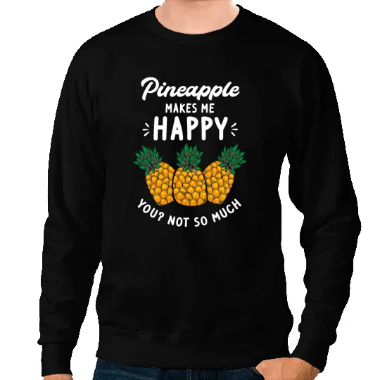 pineapples Beach Sweet Hawaii Honolulu Sweatshirts