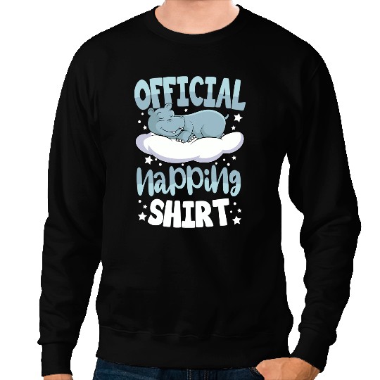 Hippo Gift Sleeping Hippo Pyjamas Hippopotamus Lover Official Napping 207 Sweatshirts