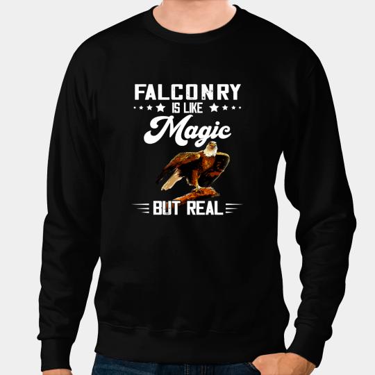 Magic But Real Falconer Falcon Bird Red Tailed Hawk Falconry Sweatshirts