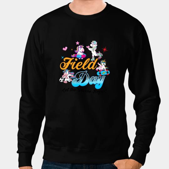 Unicorns Field Day Let The Games Begin Magical Unicorns Playing Sport Sweatshirts
