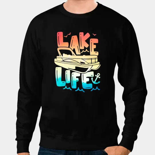Lake Life Pontoon Summer Vacation Hello Summer Pontooning Sweatshirts