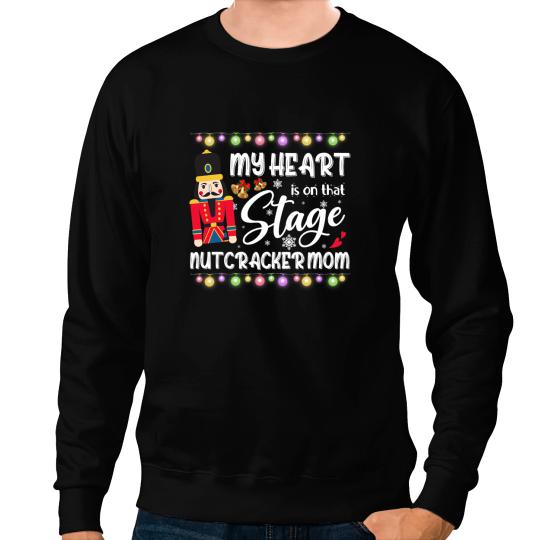 Nutcracker Mom Love Ballet Dance Mom 2 Sweatshirts