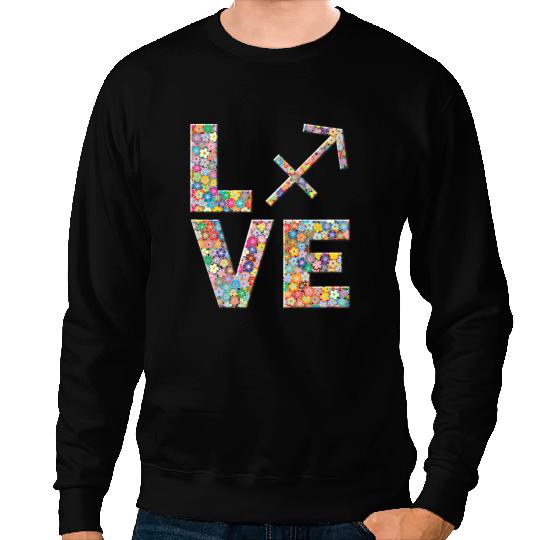 Sagittarius Zodiac Astrology Love Flowers Sweatshirts