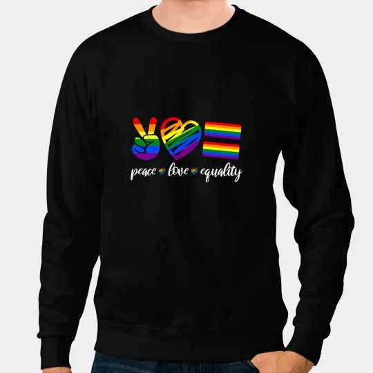 LGBT Pride PeaceLove Equal For Gay Pride Month Festival Rainbow Sweatshirts