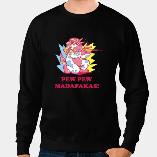 Unicorns paintballs Unicorns Pew Pew Madafakas fun for adults 3 Sweatshirts