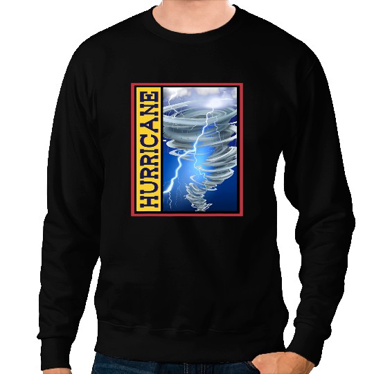 Tornado Cyclone Whirlwind Weathercasting Meteorologist Sweatshirts