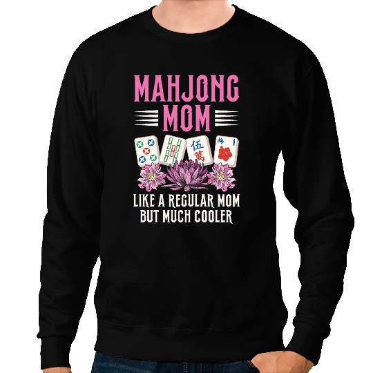 Womens Mahjong Board Game Quote for your Mahjong Mom Sweatshirts