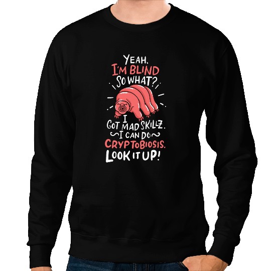 Teacher Job Water Bear Tardigrade Made For Microbiologist Sweatshirts