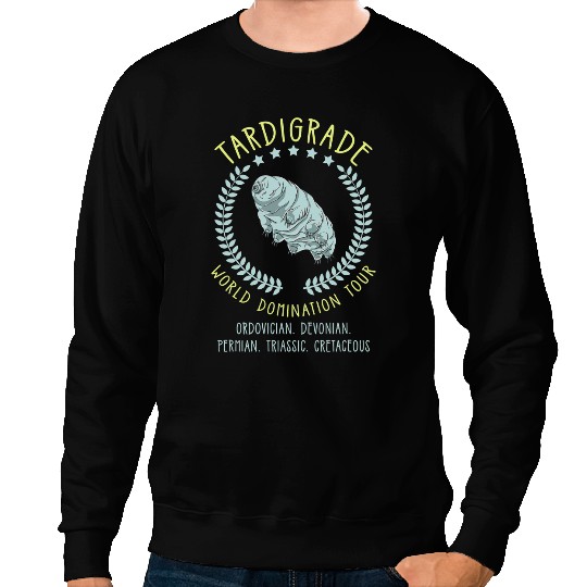 Teacher Job Tardigrade World Domination Tour Microbiologist Gift Sweatshirts