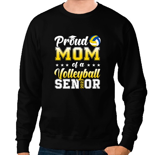Volleyball Gift Womens Proud Mom Of A Volleyball Senior Funny Class Of Sweatshirts