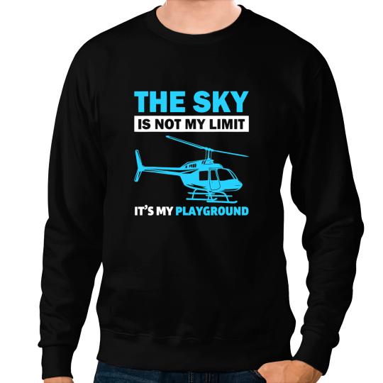 Pilot Job Funny Helicopter Pilot For Men Women Chopper Lovers 1 Sweatshirts