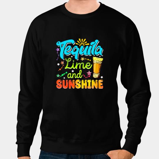 Tequila Lime And Sunshine Funny Summer Vacations Men Women Sweatshirts