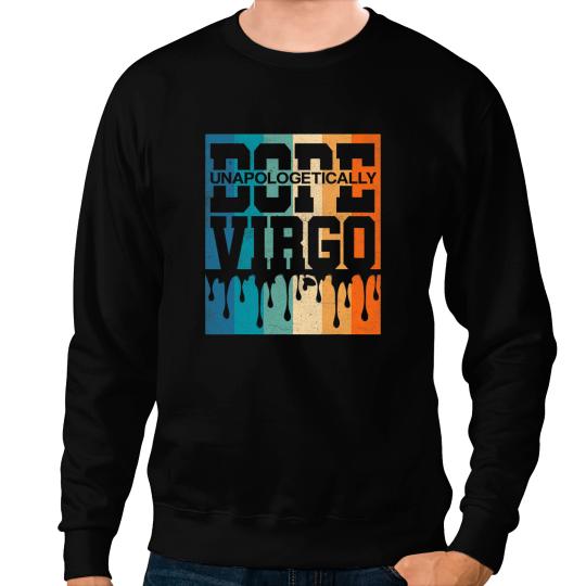Virgo Astrology Zodiac Dope Queen King Birthday Pride Sweatshirts