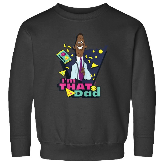Disneyss The Proud Family Oscar Im That Dad Fathers Day Gift Sweatshirts