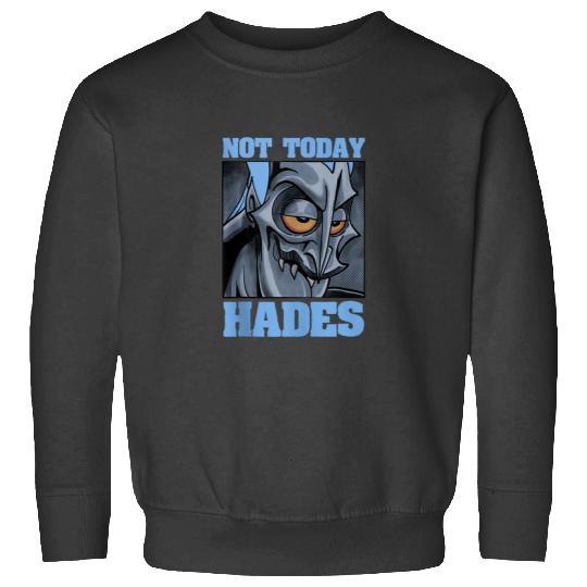 Disney Hercules Not Today Hades Poster 5734 Sweatshirts