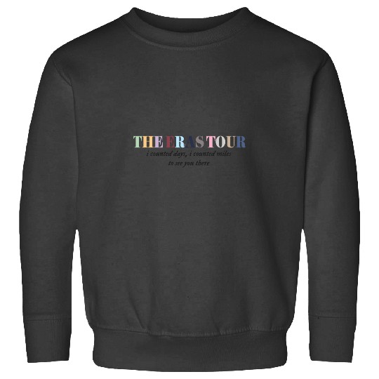 Discover The Eras Tour I Counted Days 1385 Sweatshirts