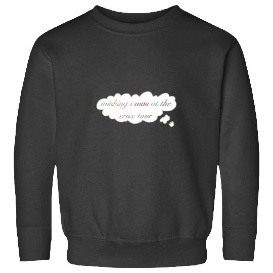 Discover Wishing I Was At The Eras Tour (Colorful Version) 262 Sweatshirts