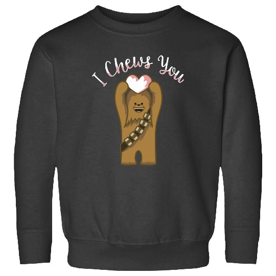 Star Warss Valentines Day Chewbacca I Chews You Disney Sweatshirts