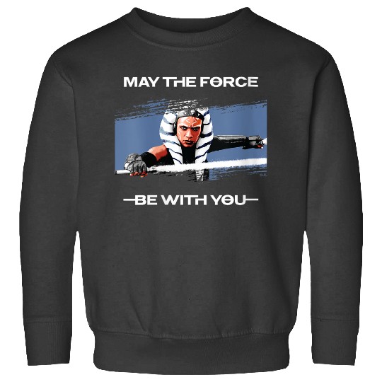 Star Warss Ahsoka Tano May The Forces Be With You Disneyss+ Sweatshirts
