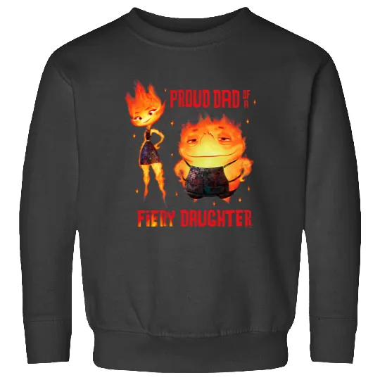 Disney and Pixars Elemental Proud Dad of a Fiery Daughter Sweatshirts