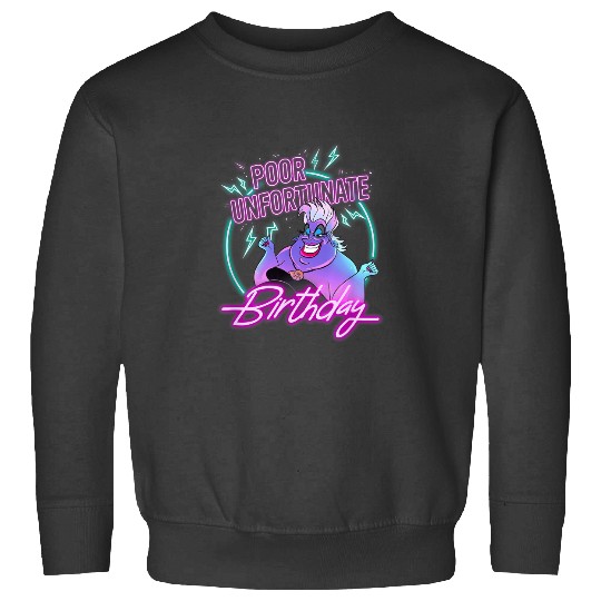 Disney Villains Ursula Poor Unfortunate Birthday Sweatshirts