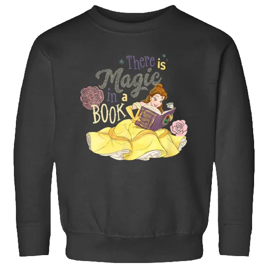 Disneyss Beauty And The Beast Belle There Is Magic In A Book Sweatshirts