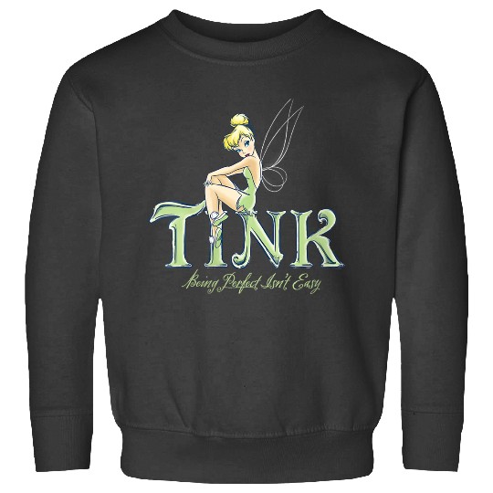 Disneyss Peter Pan Tinker Bell Being Perfect Isnt Easy Sweatshirts