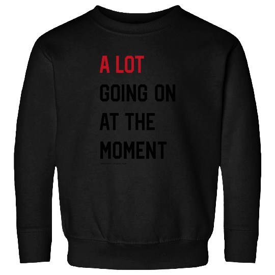 Discover taylor swiftt The Eras Tour - A Lot Going On At The Moment 1539 Sweatshirts