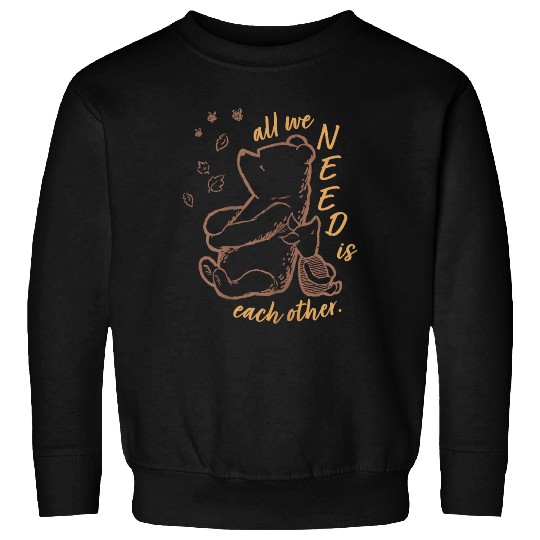 Discover Disney Winnie The Pooh Piglet All We Need Is Each Other Sweatshirts