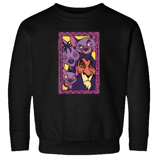 Discover Disney The Lion King 30th Anniversary Scar And Hyenas Idiots Sweatshirts