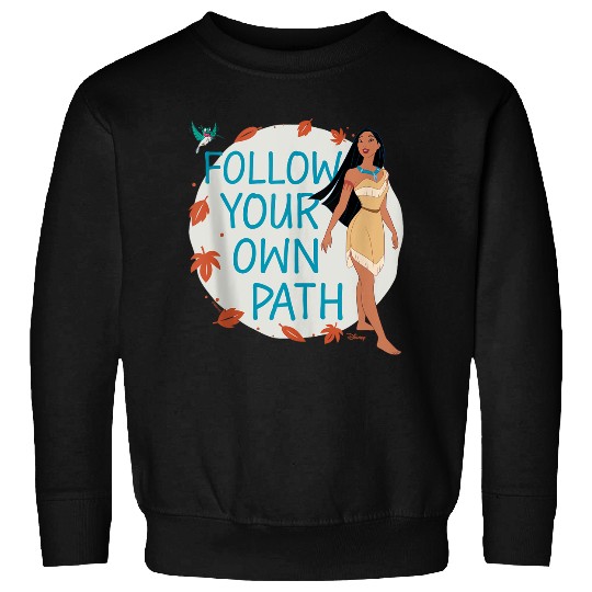 Disneyss Princess Pocahontas Follow Your Own Path Sweatshirts