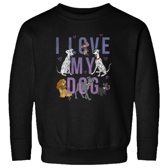 Discover Disney Classic Group International Dog Day I Love My Dog Sweatshirts