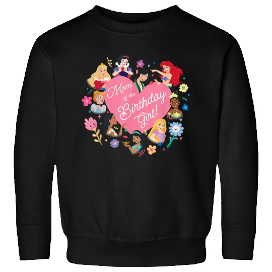 Discover Disney Princess Family Heart Mom Of The Birthday Girl Sweatshirts