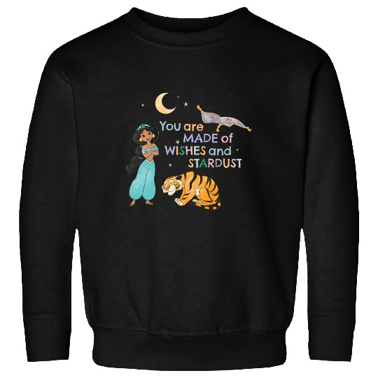 Disney Aladdin Jasmine You Are Made Of Wishes And Stardust Sweatshirts