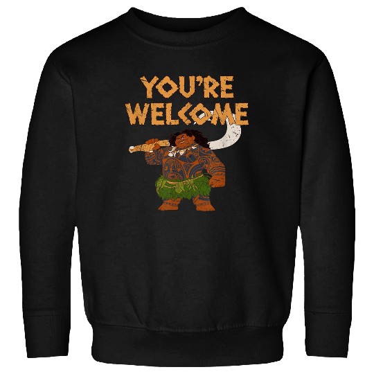 Disney Moana Maui Confident Pose You're Welcome Sweatshirts
