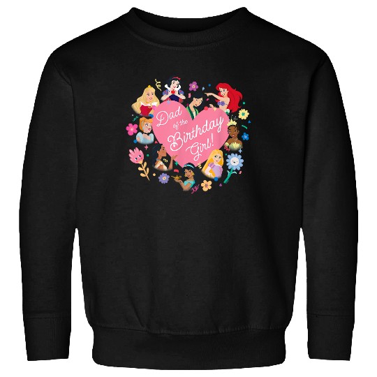 Disney Princess Family Heart Dad of the Birthday Girl Sweatshirts