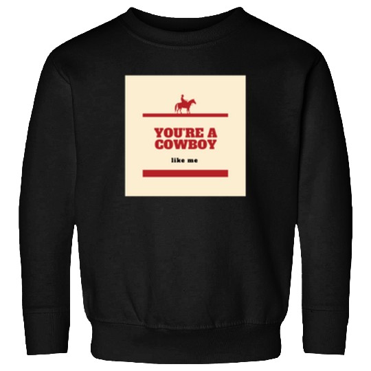 Discover Cowboy Like Me Taylor Sweatshirts