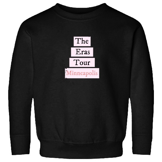 Discover The Eras Tour Minneapolis - Taylor (1) Sweatshirts