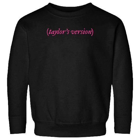 Discover Taylor Taylo version (3) Sweatshirts