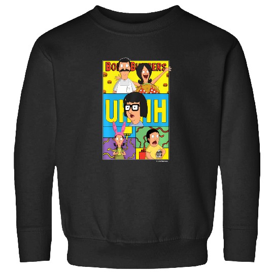 The Bobs Burgers Movie Bob Linda Tina Louise Gene Uhhh Sweatshirts