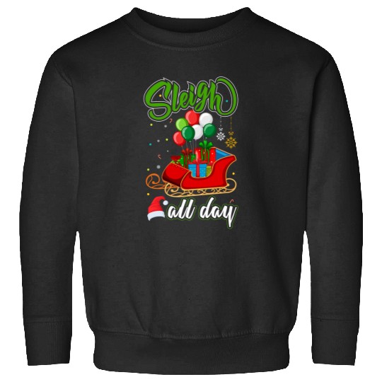 Sleigh all day  : Mickey Disney Christmas, Disney Christmas Sweatshirts