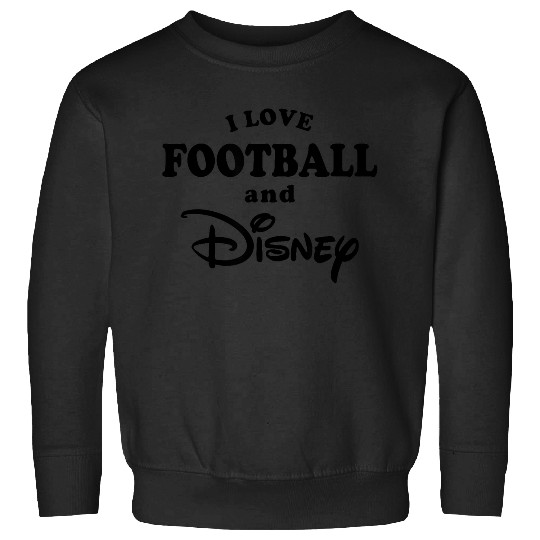 Discover Disneyss I Love Football And Disneyss Bold Text Big Chest Logo Sweatshirts