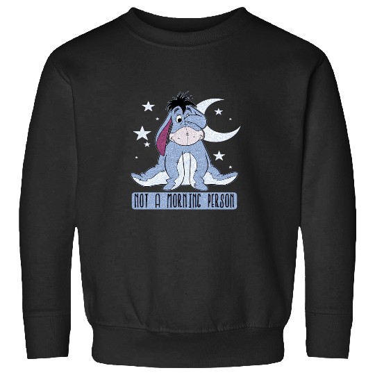 Discover Disney Winnie The Pooh Eeyore Not A Morning Person Long Sleeve T-Shirt Sweatshirts