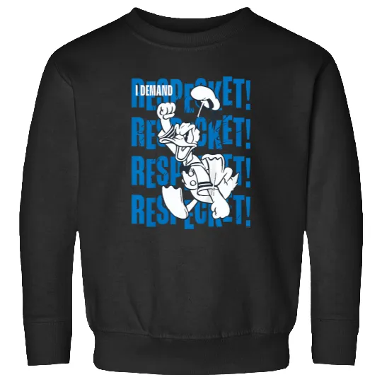 Disneyss Donald Duck 90th Anniversary I Demand Respect Retro Sweatshirts