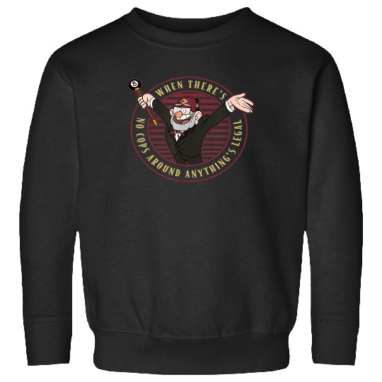 Discover Disney Gravity Falls When There's No Cops Anythi Sweatshirts