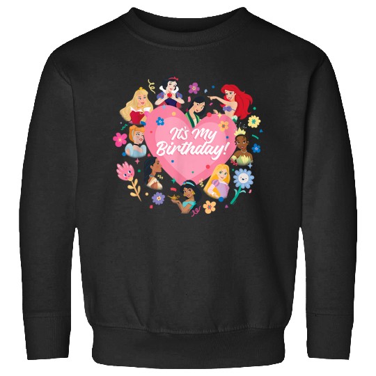 Disneyss Princess Pink Heart And Flowers Its My Birthday Sweatshirts