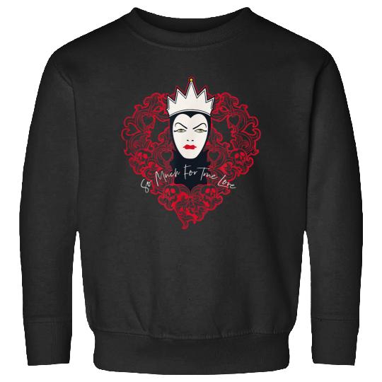 Disneyss Villains Evil Queen So Much For True Love Valentines Sweatshirts
